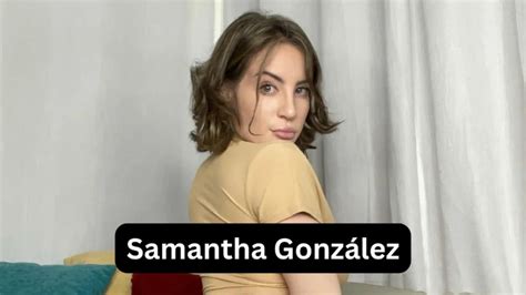 Samantha Gonzalez: A Rising Star