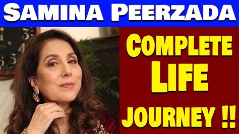 Samina Peerzada: A Captivating Journey Through Life
