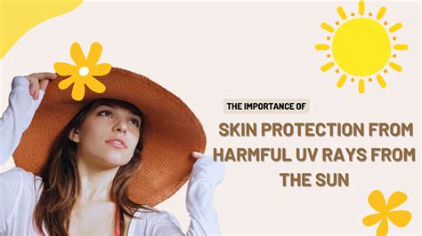 Shield Your Skin from Harmful UV Rays