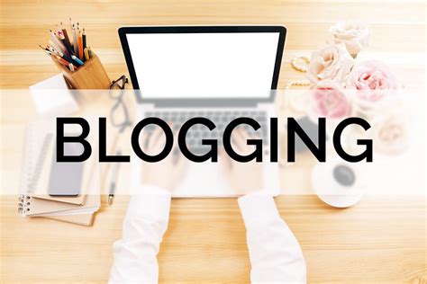 The Advantages of Starting Your Blogging Journey