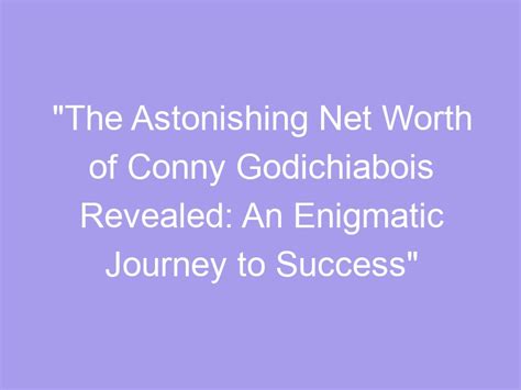 The Enigmatic Journey to Success and Prosperity