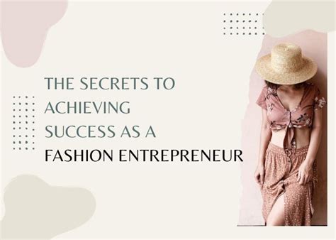 The Fashion Industry and Achieving Success