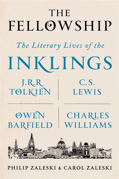 The Fellowship of the Inklings: Tolkien and His Literary Circle