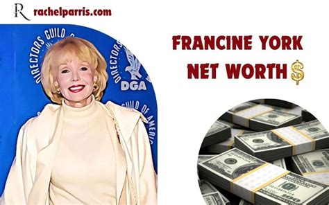 The Financial Legacy: Evaluating Francine York's Wealth and Achievement