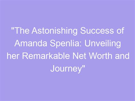 The Height of Success: Amanda's Remarkable Achievements