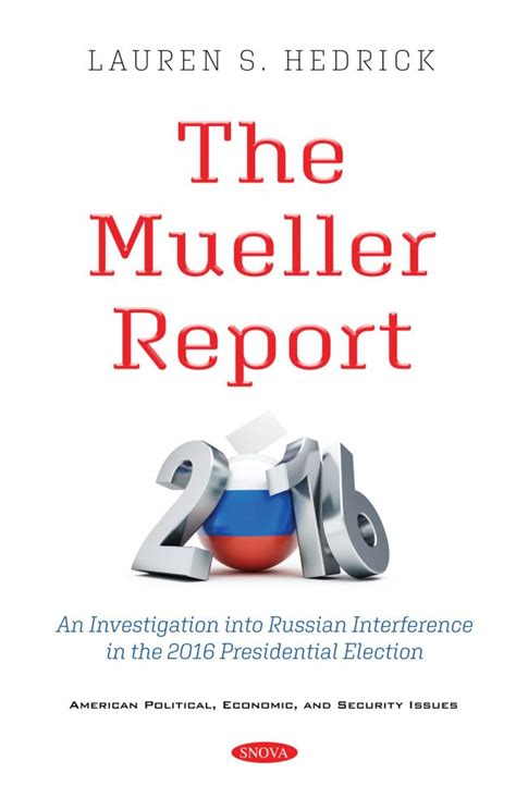 The Mueller Report: Investigation into Russian Interference