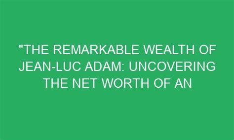 Uncovering the Remarkable Wealth of Adora Ray: Achievements that Transcend Limits