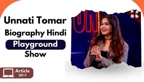 Unnati Tomar's Journey in the World of Entertainment