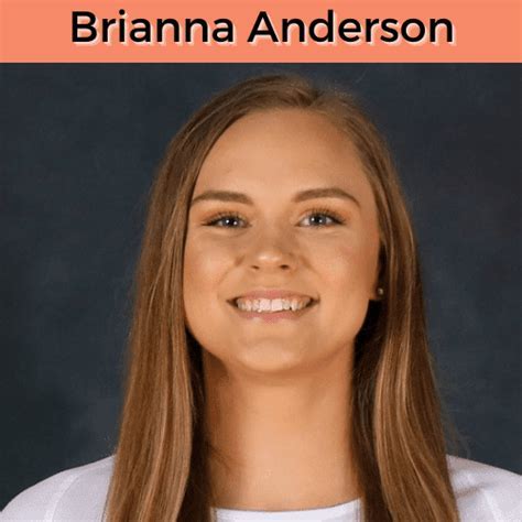 Unveiling Brianna Anderson's Age and Early Beginnings