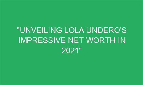 Unveiling Lola James' Impressive Wealth Sources