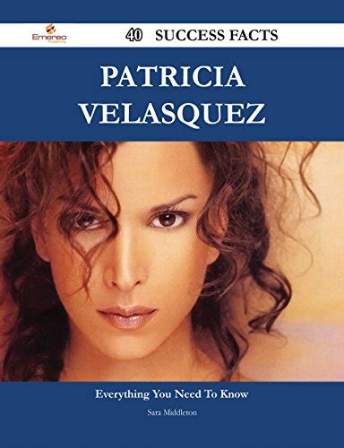 Unveiling the Financial Success of Patricia Velasquez: A Tale of Triumph