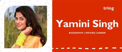 Yamini Singh: A Rising Star in the Film Industry